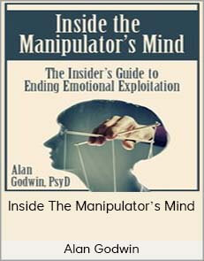 Alan Godwin – Inside The Manipulator’s Mind