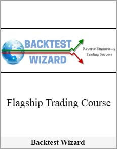 Backtest Wizard – Flagship Trading Course