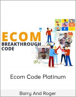 Barry And Roger – Ecom Code Platinum