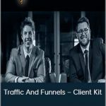 Chris Evans And Taylor Welch – Traffic And Funnels – Client Kit