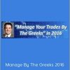 Dan Sheridan – Manage By The Greeks 2016
