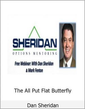 Dan Sheridan – The All Put Flat Butterfly