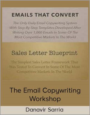 Danavir Sarria – The Email Copywriting Workshop