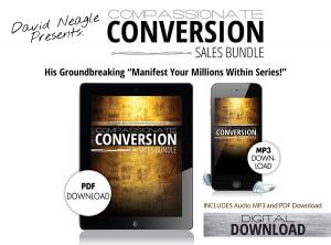David Neagle – Compassionate Conversion Sale Bundle