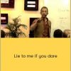David Snyder – Lie to me if you dare