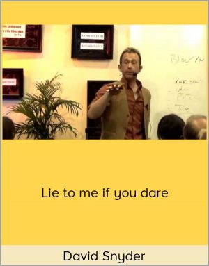 David Snyder – Lie to me if you dare