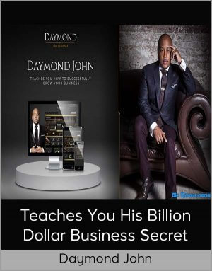 Daymond John – Teaches You His Billion Dollar Business Secret