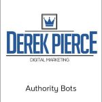 Derek Pierce – Authority Bots