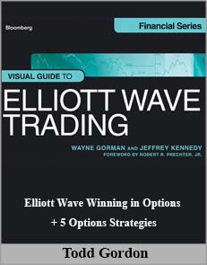 Todd Gordon - Elliott Wave Winning in Options + 5 Options Strategies