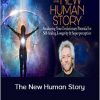 Gregg Braden – The New Human Story