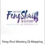 Joey Yap – Feng Shui Mastery: Qi Mapping