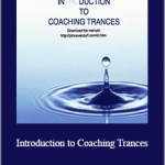 John Overdurf - Introduction to Coaching Trances
