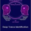 John Overdurf – Deep Trance Identification