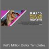 Katrina Ruth Programs – Kat’s Million Dollar Templates