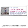 Katrina Ruth Programs – Look Great Naked Bootcamp
