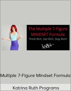 Multiple 7-Figure Mindset Formula