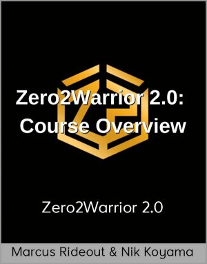 Marcus Rideout & Nik Koyama – Zero2Warrior 2.0