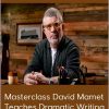 Masterclass David Mamet Teaches Dramatic Writing