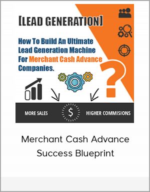 Merchant Cash Advance Success Blueprint