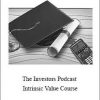 Preston and Stig - The Investors Podcast – Intrinsic Value Course