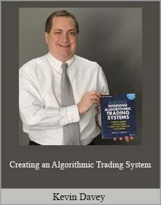 Kevin Davey – Building Algorithmic Trading Systems