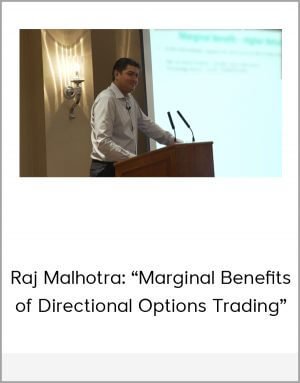 Raj Malhotra: Marginal Benefits of Directional Options Trading