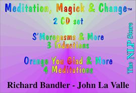 Richard Bandler - Meditation, Magick & Change