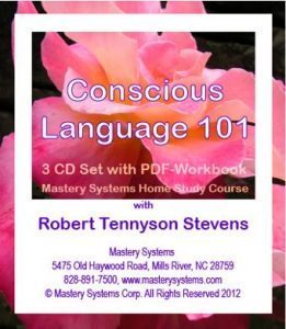 Robert Tennyson Stevens – Conscious Language 101