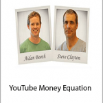 Aidan Booth SteveClayton - YouTube Money Equation