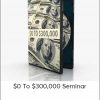 Alan Weiss - $0 To $300,000 Seminar