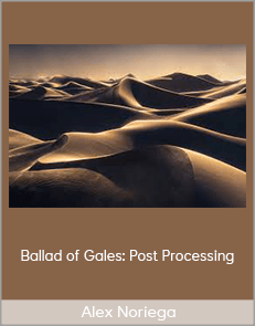 Alex Noriega - Ballad of Gales: Post Processing