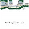 Anthony Robbins – The Body You Deserve
