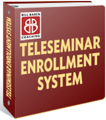 Bill Baren - Teleseminar Enrollment System