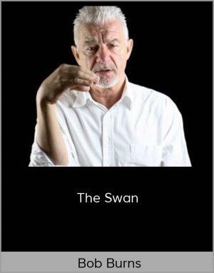 Bob Burns – The Swan