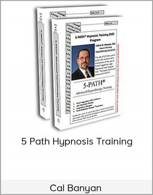 Cal Banyan – 5 Path Hypnosis Training