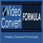 Charlie Kim – Video Convert Formula