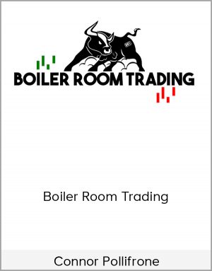 Connor Pollifrone – Boiler Room Trading