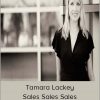 CreativeLive - Tamara Lackey - Sales Sales Sales
