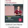 Cyndi Zarbano - Critical Care Nurse Certification - CCRN Exam Prep Package with Practice Test & NSN Access
