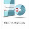 David Snyder & James Seetoo – STEALTH Selling Secrets