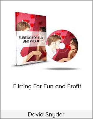 David Snyder – Flirting For Fun and Profit