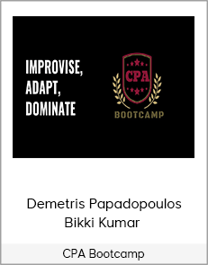 Demetris Papadopoulos & Bikki Kumar - CPA Bootcamp