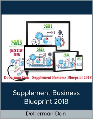 Doberman Dan – Supplement Business Blueprint 2018