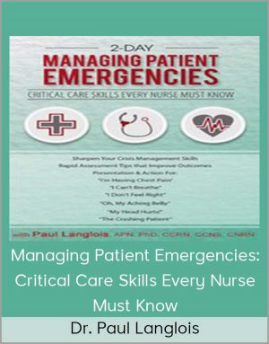 Dr. Paul Langlois – Managing Patient Emergencies
