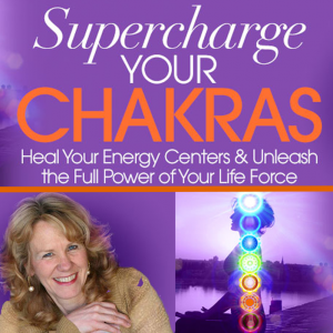  Dr. Anodea Judith – Supercharge Your Chakras