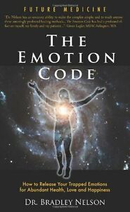  Dr. Bradley Neison – The Emotion Code