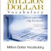Dr. J. Michael Bennett with Paul R. Scheele – Million Dollar Vocabulary