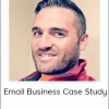 Duston McGroarty - Email Business Case Study