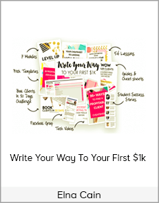 Elna Cain - Write Your Way To Your First $1k
