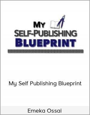 Emeka Ossai – My Self Publishing Blueprint